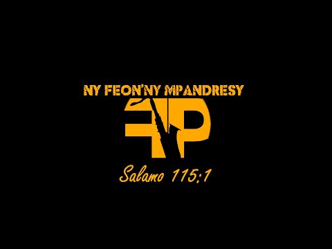 NY FEON'NY MPANDRESY -MBOLA MIANDRY ANAO LYRICS 2021