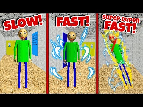 SLOW BALDI vs FAST BALDI vs SUPER DUPER ULTRA FAST BALDI! | Baldi's Basics