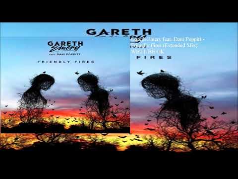 Gareth Emery feat. Dani Poppitt - Friendly Fires (Extended Mix)