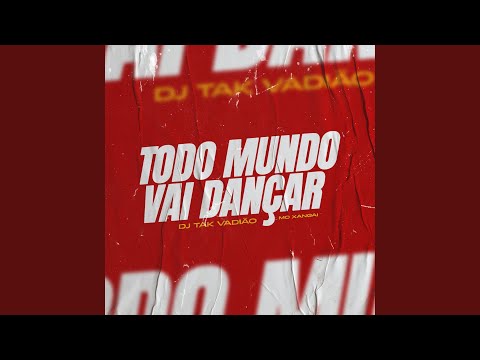 Todo Mundo Vai Dançar