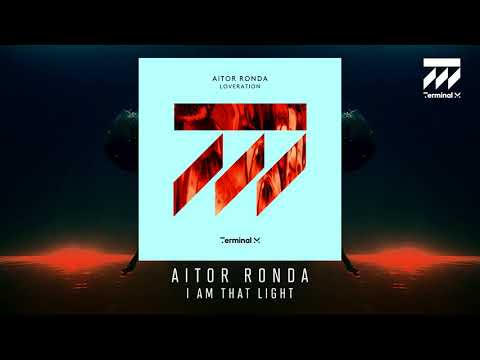 Aitor Ronda - I Am That Light