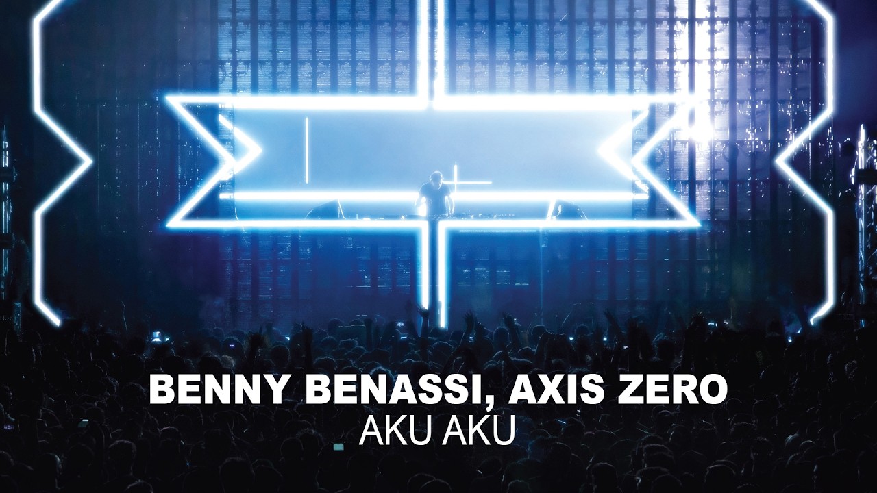 Benny Benassi, AXIS ZERO - Aku Aku [Ultra Records]