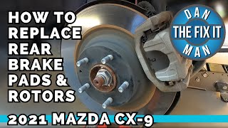 2016 - 2021 Mazda CX-9 Rear Brake Pads & Rotors + EPB Reset!  Electronic Parking Brake Service Mode!