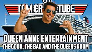 Queen Anne Entertainment Review – New Cunard or Same Old Show?