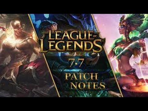 ANALYSIS: PATCH NOTES 7.7 (Detailed)