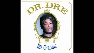 D̲r. D̲r̲e - T̲he C̲h̲r̲onic (FULL ALBUM)