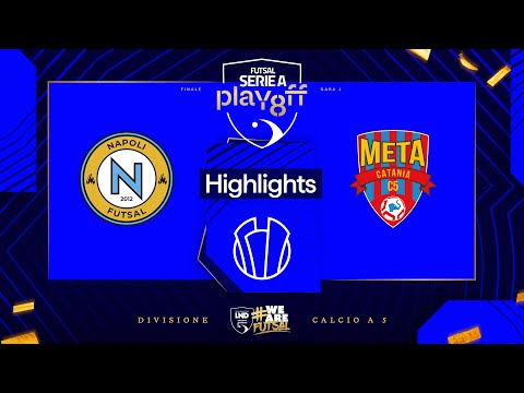 MoMap Napoli Futsal-Meta Catania 0-2 | Serie A 2024/2025 | Playoffs | Final - Game 1 | Highlights