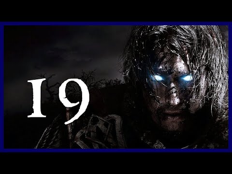 Shadow of Mordor Gameplay Let's Play Walkthrough Part 19 (NEMESIS FORGE)