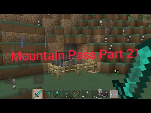 Playing Fake Minecraft, Minicraft 2020 Mobile Survival. Episode 294 - The Mountain Pass Part 21