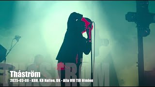 Thåström - Alla Vill Till Himlen - 2025-03-08 - København KB Hallen, DK