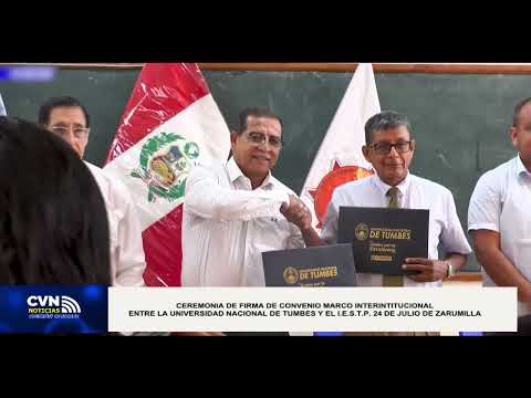 UNTUMBES FIRMÓ CONVENIO MARCO DE COOPERACIÓN CON EL TECNOLÓGICO PÚBLICO DE ZARUMILLA