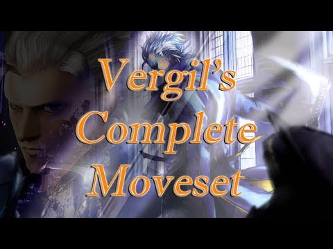 Devil May Cry 3: Special Edition - Vergil's Complete Moveset