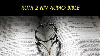 RUTH 2 NIV AUDIO BIBLE (with text)