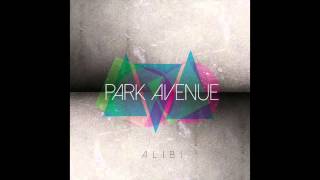 Gli invisibili - Park Avenue - (estratto dall'album ALIBI)