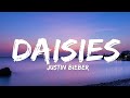 Justin Bieber - DAISIES (Lyrics)