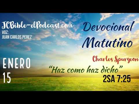 Devocional Matutino 15 Enero "2Samuel 7: 25"