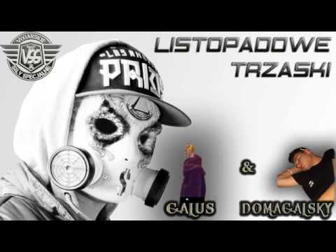 Galus & Domagalsky - Listopadowe Trzaski 2018