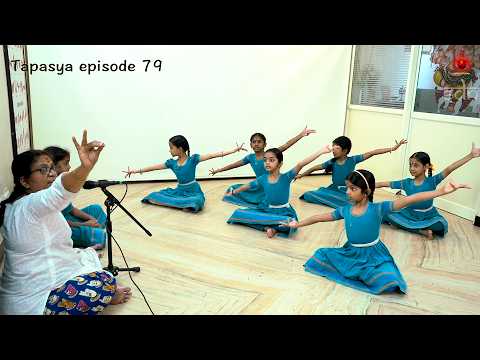 Tapasya episode 79 - 'Step-by-Step' series 2 - Sridevi Nrithyalaya - Bharathanatyam Dance