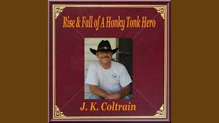 I Pray There's A Honkytonk In Heaven