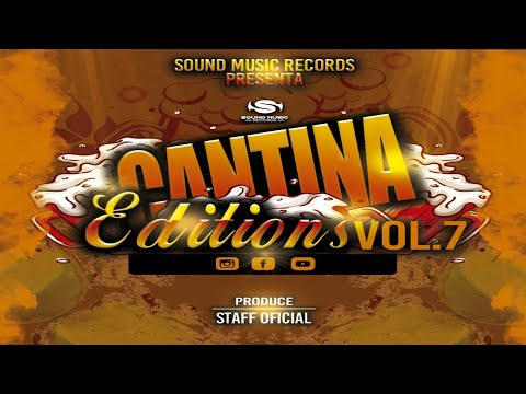 Bronco Mix Exitos 2022 🍺 Cantina Editions Vol 7 - Dj Albert (Sound Music Records)