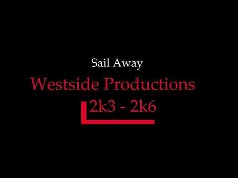 Westside Productions - Sail Away