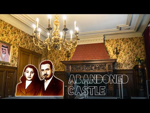 Untouched Abandoned Arabic Castle in Luxembourg | Urbex & Lost Places