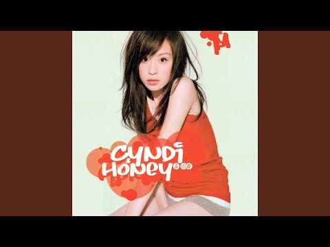 Honey – Cyndi Wang 王心凌