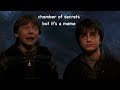 Chamber Of Secrets But It S A Meme
