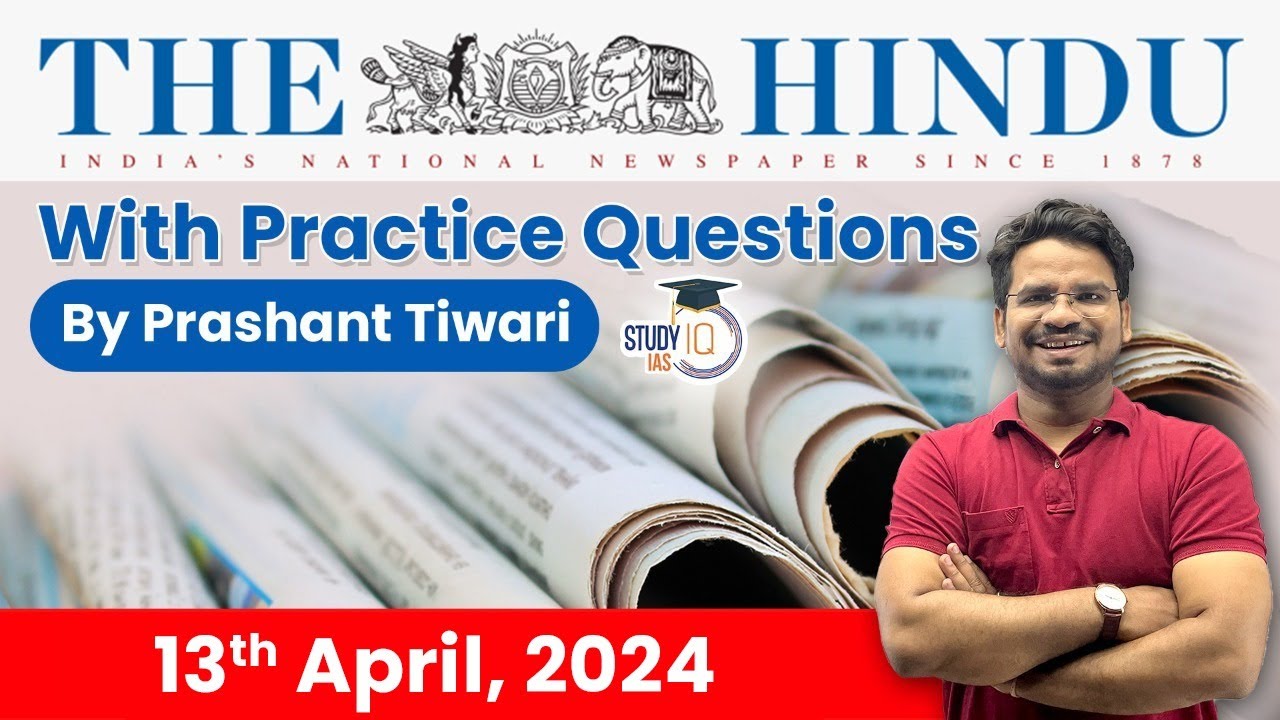 the hindu analysis 13 april 2024
