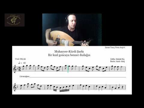 Ud Dersleri-Bir kızıl goncaya benzer-Ensar Tunç