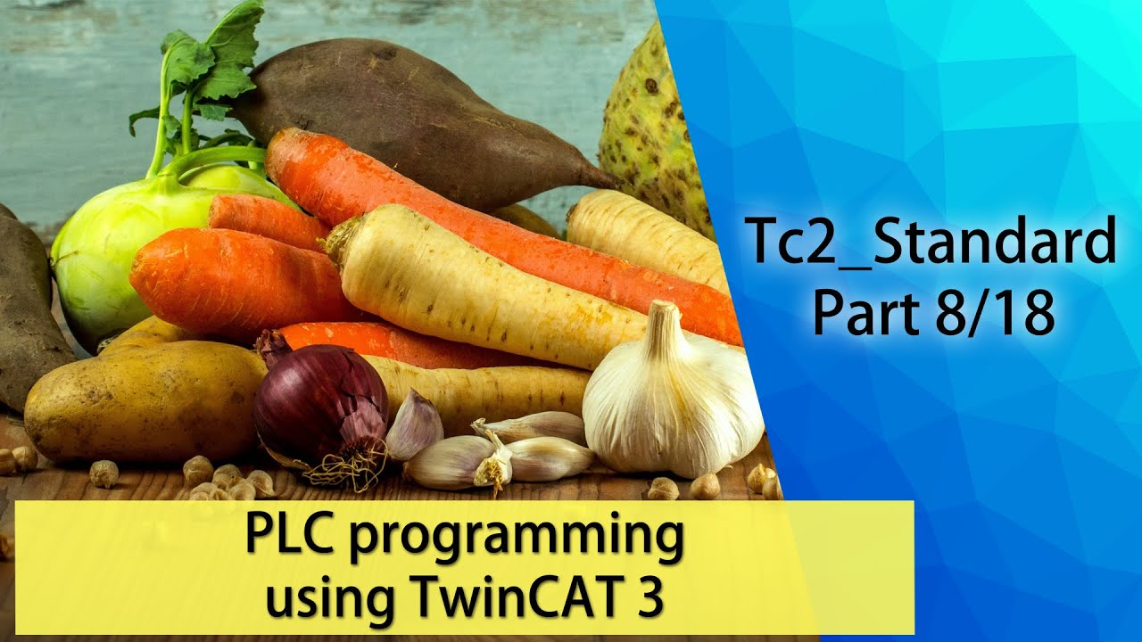 PLC programming using TwinCAT 3 - Tc2_Standard (Part 8/18)