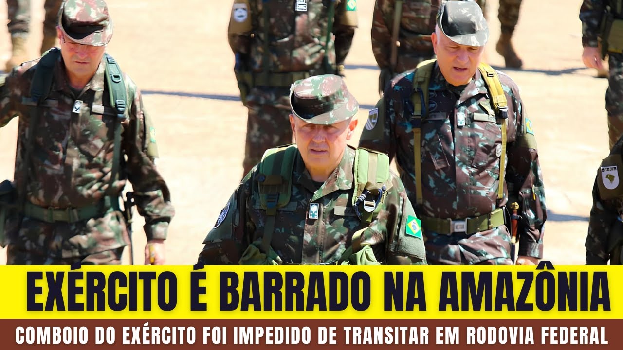 EXÉRCITO BRASILEIRO é Barrado em Rodovia Federal na AMAZÔNIA