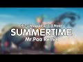 麦吉_Maggie x 盖盖Nyan - Summertime (Mr.Paa Remix) ♪