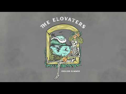 The Elovaters - Roll Up (Official Audio)