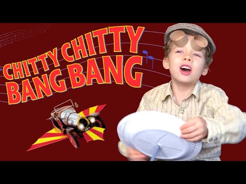 CHITTY CHITTY BANG BANG Cover Song Music Video (Gunther Sterling, age 4)