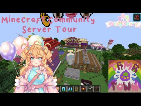 WingBerry - A Tama Town Tour - Our Community Minecraft Server