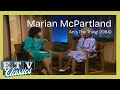 Art’s the Thing! with Marian McPartland (1984) | ETV Classics