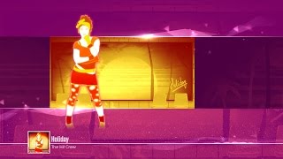 Holiday -The Hit Crew(Just Dance 2017)