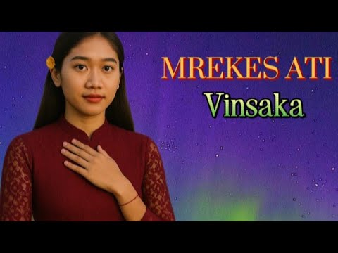 MREKES ATI - Lagu Banyuwangi Versi Mandarin | by Vinsaka 