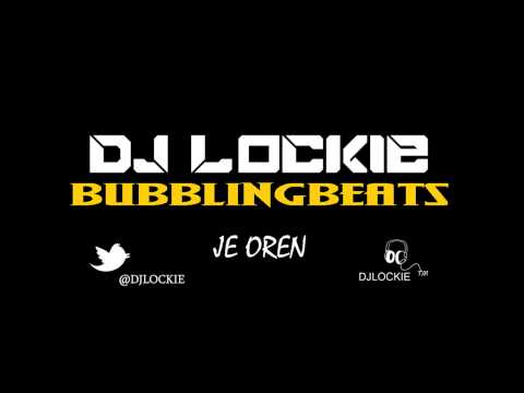 DJ Lockie - Je Oren (Moombahton)