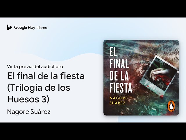 Vídeo relacionado con El final de la fiesta: Trilogía de los Huesos 3
