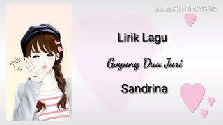 Download lagu Lirik Animasi Lagu GOYANG DUA JARI sandrina mp3