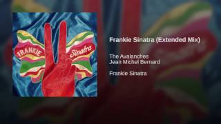 Frankie Sinatra the avalanches