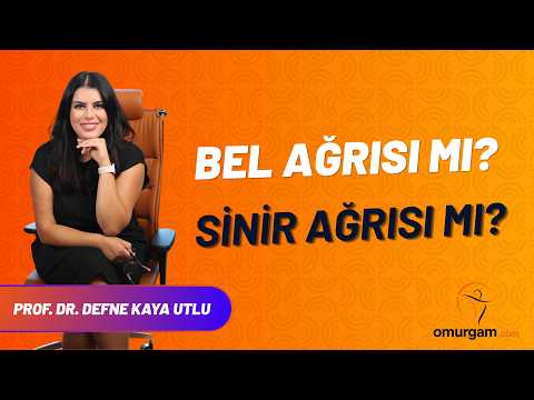Bel ağrısı mı, sinir ağrısı mı? Nasıl anlaşılır?