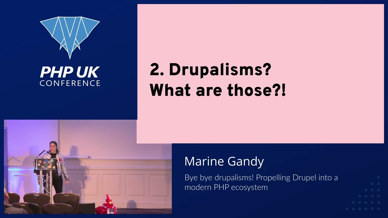 Bye bye drupalisms! Propelling Drupal into a modern PHP ecosystem - Marine Gandy