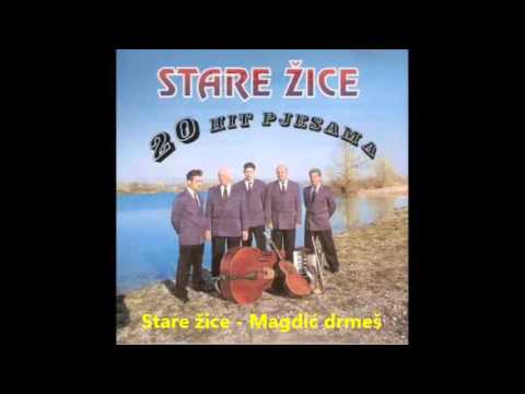 Stare žice - Magdić drmeš