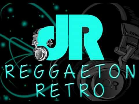 LO MEJOR DEL REGGAETON RETRO MIX (ANTIGUO).wmv