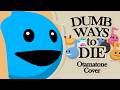 Dumb Ways To Die Otamatone Cover