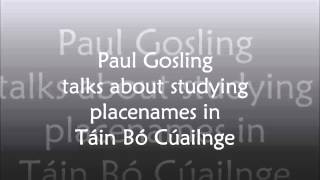 Paul Gosling: Placenames &amp; Táin Bó Cúailnge in Co. Louth