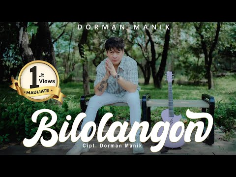 Dorman Manik - BILOLANGON - (Official Music Video)